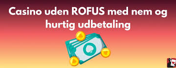 Bedste Casino uden ROFUS - Find dit perfekte online casino 331391612